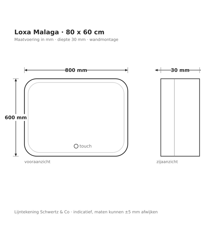 Lijntekening Loxa Malaga LED Spiegel 80 x 60 cm - Rechthoek - maatvoering in mm