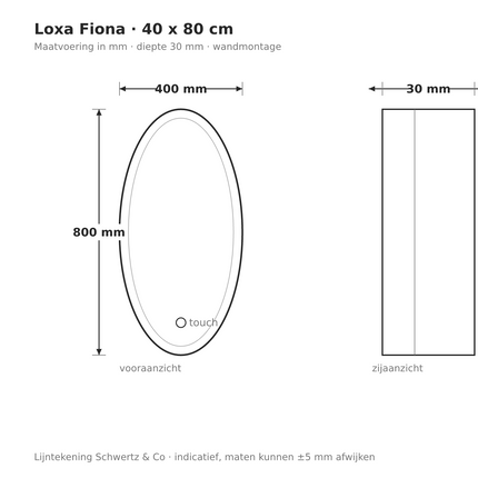Lijntekening Loxa Fiona Ovale LED Spiegel 40 x 80 cm - maatvoering in mm