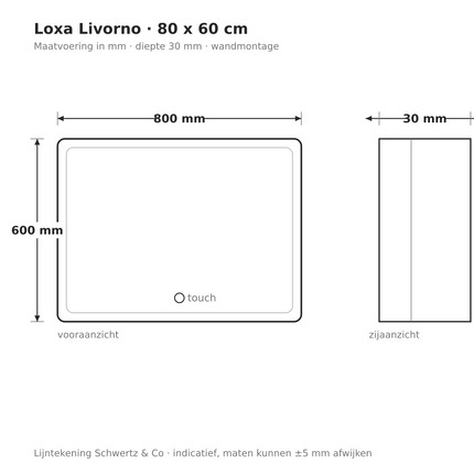 Lijntekening Loxa Livorno LED Spiegel 80 x 60 cm - Rechthoek - maatvoering in mm