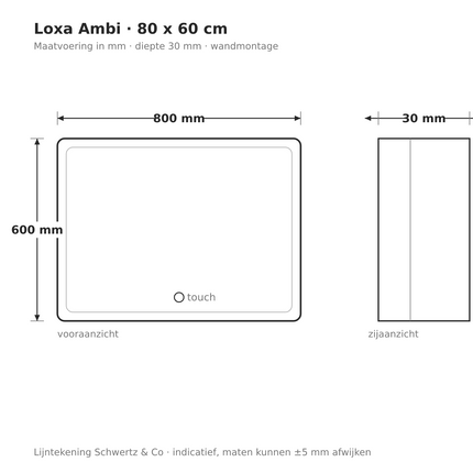 Lijntekening Loxa Ambi LED Spiegel 80 x 60 cm - Rechthoek - maatvoering in mm