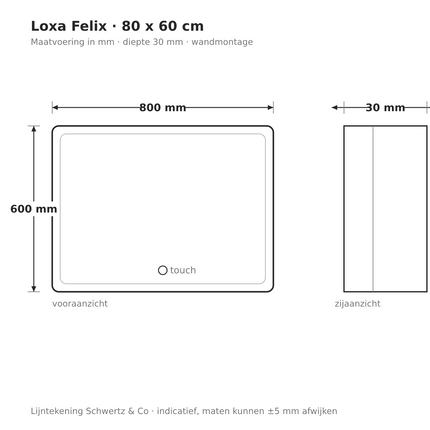 Lijntekening Loxa Felix LED Spiegel 80 x 60 cm - Rechthoek - maatvoering in mm